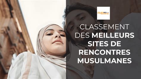 rencontre musulmane gratuit|Mektoube – Site N°1 de la rencontre Musulmane